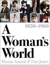 Omslag van A Woman's World, 1850-1960