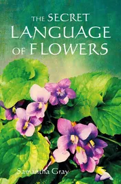 Omslag van The Secret Language of Flowers