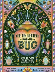 Omslag van The Incredible Pop-Up Bug With 20 Flaps to Lift and GIANT Pop-Ups