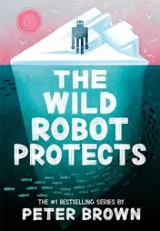 Omslag van The Wild Robot Protects