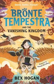 Omslag van Bronte Tempestra And The Vanishing Kingdom (paperback)