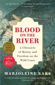 Omslag van Blood on the River A Chronicle of Mutiny and Freedom on the Wild Coast