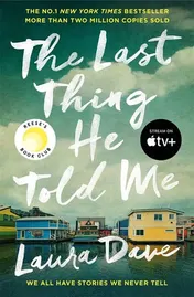 Omslag van The Last Thing He Told Me A Novel