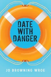 Omslag van Date with Danger