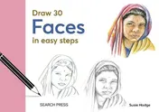 Omslag van Draw 30: Faces In Easy Steps