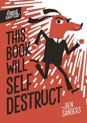 Omslag van Agent Harrier: This Book Will Self-Destruct
