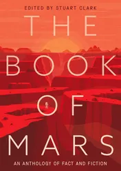 Omslag van The Book of Mars An Anthology of Fact and Fiction