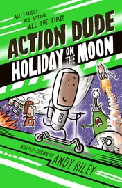 Omslag van Action Dude Holiday on the Moon Book 2