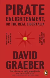 Omslag van Pirate Enlightenment, Or the Real Libertalia