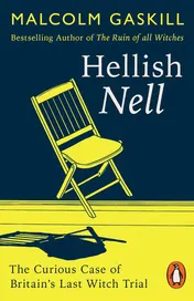 Omslag van Hellish Nell Last of Britain's Witches