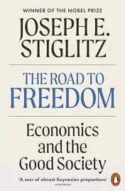 Omslag van The Road to Freedom Economics and the Good Society