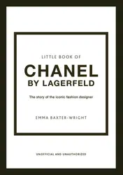 Omslag van Little Book of Chanel by Lagerfeld The Story of the Iconic Fashion Designer