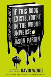 Omslag van If This Book Exists, You're in the Wrong Universe