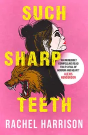 Omslag van Such Sharp Teeth