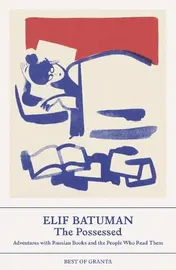 Omslag van The Possessed Adventures with Russion Books and the People Who Read Them