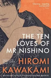 Omslag van The Ten Loves of Mr Nishino