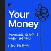 Omslag van Your Money Reimagining Wealth in 101 Simple Sketches