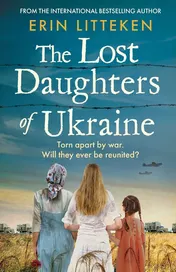 Omslag van The Lost Daughters of Ukraine