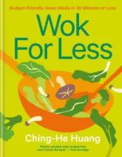 Omslag van Wok for Less Budget-Friendly Asian Meals in 30 Minutes Or Less