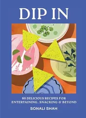 Omslag van Dip In 80 Delicious Dip Recipes for Entertaining, Snacking and Beyond