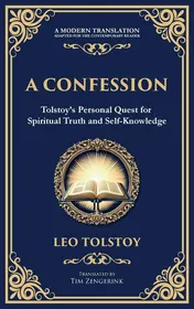 Omslag van A Confession A Journey Through Doubt, Faith, and the Search for Meaning (Deluxe Hardbound Edition)