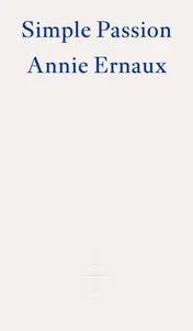 Omslag van Simple Passion - Winner of the 2022 Nobel Prize in Literature