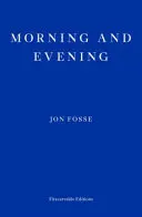 Omslag van Morning and Evening -- WINNER of the 2023 NOBEL PRIZE in LITERATURE