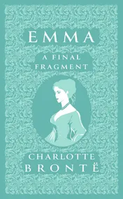 Omslag van Renard Press Ltd Emma A Final Fragment.