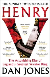 Omslag van Henry V: The Astonishing Rise of England's Greatest Warrior King