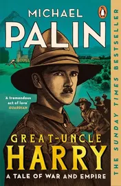 Omslag van Great-Uncle Harry A Tale of War and Empire