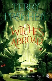 Omslag van Witches Abroad (Discworld Novel 12)