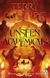 Omslag van Unseen Academicals (Discworld Novel 37)