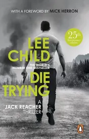 Omslag van Die Trying (Jack Reacher 2)