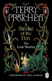 Omslag van A Stroke of the Pen The Lost Stories