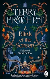 Omslag van A Blink of the Screen Collected Short Fiction