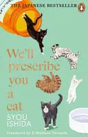 Omslag van We'll Prescribe You a Cat