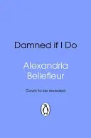 Omslag van Damned If I Do