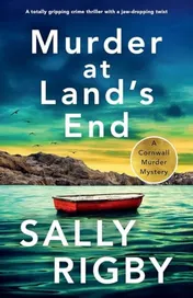 Omslag van Murder at Land's End A Totally Gripping Crime Thriller with a Jaw-Dropping Twist