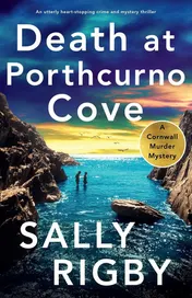 Omslag van Death at Porthcurno Cove An Utterly Heart-Stopping Crime and Mystery Thriller