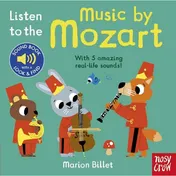 Omslag van Nosy Crow LISTEN TO MOZART.