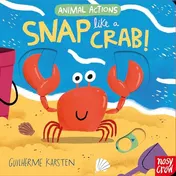 Omslag van Snap Like a Crab (Animal Actions)