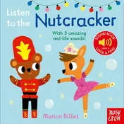 Omslag van Nosy Crow Listen to the Nutcracker.