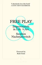 Omslag van Free Play Improvisation in Life and Art