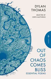Omslag van Pushkin Press OUT OF CHAOS COMES BLISS.