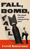 Omslag van Fall, Bomb, Fall