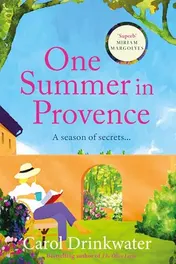 Omslag van One Summer in Provence 'Vines and Olives and Love ... a Superb Read!' Miriam Margolyes