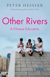 Omslag van Other Rivers A Chinese Education