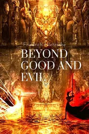 Omslag van Beyond Good and Evil, by Friedrich Nietzsche Prelude to a Philosophy of the Future