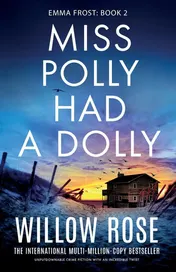 Omslag van Miss Polly Had a Dolly Unputdownable Crime Fiction with an Incredible Twist