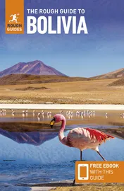 Omslag van The Rough Guide to Bolivia: Travel Guide with EBook
